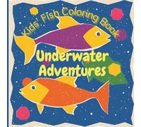 Kids' Fish Coloring Book: Bring the Ocean to Life with Colors!