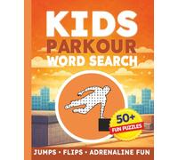 Kids Fishing Word Search Puzzle Book: 50+ Parkour Word Search Puzzles About Urban Movement, Jumps, Vaults, Obstacles & Freestyle Adventure | Fun Active Puzzle Book for Kids Ages 6-12