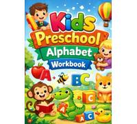 Kids Learn & Trace the Alphabet Workbook