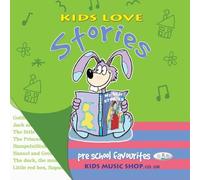 Kids Love Stories (well loved fairy tales) by various traditional fairy tales(2010-01-01)