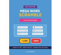 Kids Mega-Scramble: 1,500 Fun Word Jumble Challenges for Kids Ages 8-12: Animals, Food, Sports, and More Brain Games