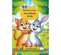 Kids Moral stories - Coco, Benny and Lily