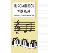 Kids Music Notebook - Wide Staff:: Music Writing Notebook For Kids | Blank Sheet Music Notebook | Wide Staff Blank Manuscript Paper | 7 Staves Per ... Notebook | "8.27 x 11.69" A4 | 100 Pages