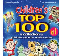 Kids Now - Children's Top 100 children's favourite nursery songs. Volume 1