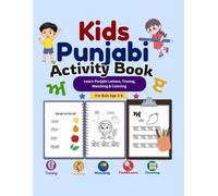 Kids Punjabi Activity Book: Learn Punjabi Letters, Tracing, Coloring & Matching for Kids Ages 3-8