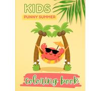 Kids Punny Summer Coloring Book (Punny Coloring Book)