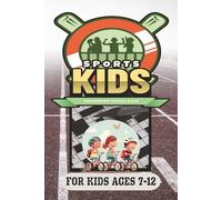 Kids Sports Crossword Puzzle: For Kids ages 7-12: | All Sports | 6X9 inches, 120 Pages | 50+Puzzles | Solution Included...For Gifts, Vacation, or just Relaxation!