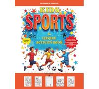 KIDS SPORTS & LEISURE ACTIVITY BOOK: Activity book with sports and leisure coloring pages and wordsearch puzzles for ages 6 to 10 | 120 Premium pages, 8.5 x 11 Inch ( 21.59 x 29.94 cm )