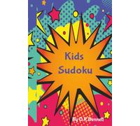 Kids Sudoku: Sudoku puzzles for kids| Fun puzzle challenges for smart kids| 6x9 inches| 110 pages| 50+ puzzles| solutions included