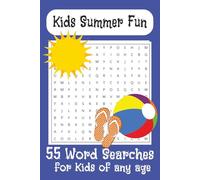 KIDS Summer Fun Word Search Puzzles: Easy Summer Word Searches for Kids of all ages-Puzzles, Color the Margins, and More!