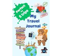 Kids Travel Journal - Perfect for 5 Trips | All you need | Ultimate diary for children, teens: Includes Draw on Maps, Daily Plan/ Itinerary, ... of the day, Expense tracker and much more...