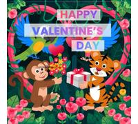 Kids Valentine’s Day Coloring Book 4-8 ages: Easy Valentine's Day coloring book for kids - Cute hearts, animals, and fun patterns.