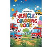 Kids Vehicle Coloring Book (Coloring Books For Kids)