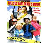 Kids Who Saved Summer [Reino Unido] [DVD]