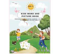 Kids Word And Picture Book: Preschool & Kindergarten Learning | Vocabulary & Sight Words for Kids Ages 4-8