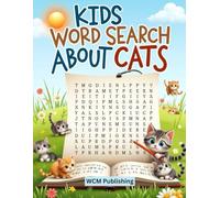 Kids Word Search - Cats: Fun and Educational Cat-Themed Word Search Puzzles for Kids
