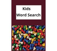 Kid's Word Search Puzzle Book: A Fun Themed Word Find Puzzle Book For Kids