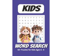 Kids Word Search Puzzle Book: Word Searches for Kids Ages 6 - 8 with Easy to Read Print for Children Age 6, Age 7, Age 8 | 6x9 Inches, 110 Pages | 50+ ... School, Education, Fun, and Learning
