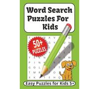 Kids Word Search Puzzle Book: Word Searches with Easy to Read Print about Kids, Numbers, Colors, Animals and More | 6x9 inches, 67 Pages | 50+ Puzzles ... Gift for School, Vacations, Holiday and Kids Free Time
