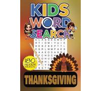 Kids Word Search Thanksgiving: Word searches with easy to read puzzles about turkey day, fall and more! 30 puzzles, solutions included ... Gift for Vacations, Holiday and Free Time!
