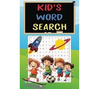 Kid's Word Search: Word Search for Kids Ages 8-12...Borders to Color and Easy to Read...Gift for Holidays, Birthdays, Vacation, and Free Time