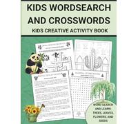 Kids Wordsearch and Crosswords Kids Creative Activity Book: Word Search and Learn Trees Leaves Flowers and Seeds (Learn and Search Activity Books)