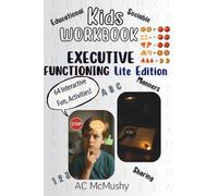 Kids Workbook: Executive Functioning Lite Edition