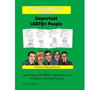 Kids Writing Practice Workbook: Important LGBTQ+ People (American History Writing Workbooks)