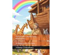Kidstianity-Noah's big adventure: A Bible story for kids