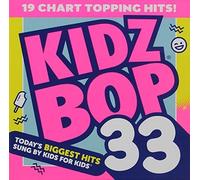 Kidz Bop Kids – Kidz Bop 33