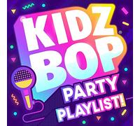 Kidz Bop Kids – Kidz Bop Party Playlist! – CD – Ablöseversion