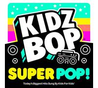 Kidz Bop Kids - KIDZ BOP Super Pop! [Vinilo]