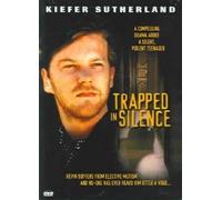 Kiefer Sutherland - Trapped in Silence [USA] [DVD]