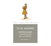 Kierkegaard. Construcción de lo estético: 62 (Básica de Bolsillo)