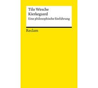 Kierkegaard: Eine philosophische Einführung: 18260