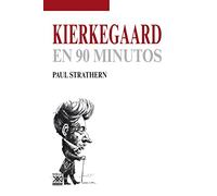 Kierkegaard En 90 Minutos