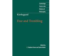 Kierkegaard: Fear and Trembling Paperback (Cambridge Texts in the History of Philosophy)