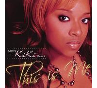 KIERRA KIKI SHEARD - This Is Me (+Bonus)