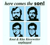 Kiesewetter,Knut & Klas - Here Comes the Son