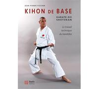 Kihon de base: Karaté-do shotokan