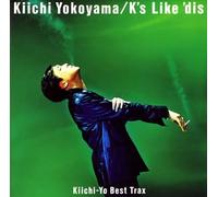 Kiichi-Yo Trax K's Like'dis
