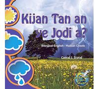 Kijan Tan an ye Jodi a? (Bilingual English-Haitian Creole) (Creole Edition)
