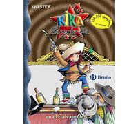 Kika Superbruja en el Salvaje Oeste (Castellano - A PARTIR DE 8 AÑOS - PERSONAJES - Kika Superbruja)