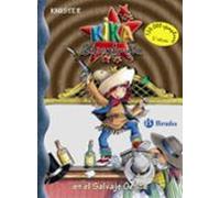 Kika Superbruja en el Salvaje Oeste (Castellano - A PARTIR DE 8 AÑOS - PERSONAJES - Kika Superbruja)