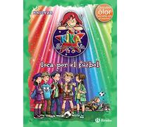 Kika Superbruja, loca por el fútbol (ed. COLOR) (Castellano - A PARTIR DE 8 AÑOS - PERSONAJES - Kika Superbruja)