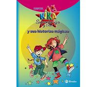 Kika Superbruja y Dani y sus historias mágicas (Castellano - A PARTIR DE 6 AÑOS - PERSONAJES Y SERIES - Kika Superbruja y Dani)