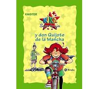 Kika Superbruja y don Quijote de la Mancha (edición especial 20 aniversario) (Castellano - A PARTIR DE 8 AÑOS - PERSONAJES - Kika Superbruja)