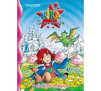 Kika Superbruja y el reino mágico (Castellano - A PARTIR DE 8 AÑOS - PERSONAJES - Kika Superbruja)