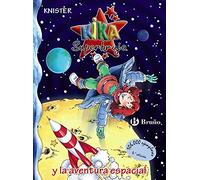 Kika Superbruja y la aventura espacial (Castellano - A PARTIR DE 8 AÑOS - PERSONAJES - Kika Superbruja)