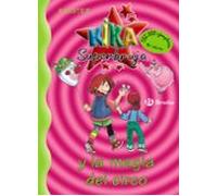 Kika Superbruja y la magia del circo (Castellano - A PARTIR DE 8 AÑOS - PERSONAJES - Kika Superbruja)